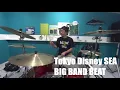 【ディズニー】Sing Sing Sing-Tokyo Disney SEA/BIG BAND BEAT-【ドラム】