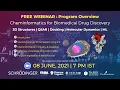 Free Webinar June 8th 2021 - CHEMOINFORMATICS FOR BIOMEDICAL DRUG DISCOVERY