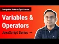 Variables and Operators in JavaScript Explained JavaScript Variables Operators in Hindi