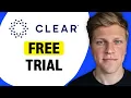 How to Get CLEAR Free Trial