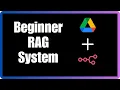 Build A Super Simple RAG System With Google Drive Beginner Tutorial