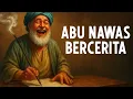 Download Lagu ABU NAWAS KISAH LEGENDA DALAM TAWA