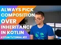 Kotlin Interfaces Class Delegation Kotlin Tutorial 2019