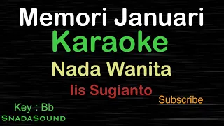 Download MEMORI JANUARI-Lagu Nostalgia-Iis Sugianto|KARAOKE NADA WANITA​⁠ -Female-Cewek-Perempuan@ucokku MP3