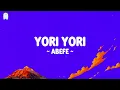YORI YORI - Abefe lyrics