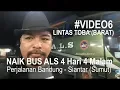 Download Lagu MUDIK Naik BUS ALS 4 Hari 4 Malam Perjalanan Bandung - Siantar Sumut Lintas Toba - Video 6