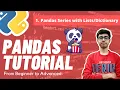 Part 1 - Pandas Series with Pandas Complete Tutorial Playlist