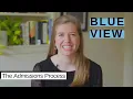 The Admissions Process Blue View Columbia Undergraduate Admissions