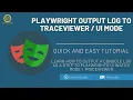 Playwright Tutorial Output Console logs as step traces to UI watch Mode Traceviewer