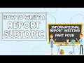 How To Write A Paragraph Informational Report Writing PART FOUR