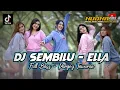 Download Lagu Dj Sembilu ( Ella ) - Pargoy Terbaru 2023 Virall❗❗❗ TikTok