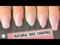 How to Shape Natural Nails Squoval Oval Round Almond Coffin