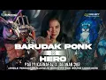 Download Lagu DJ BARUDAK PONK X HERO🔥PARTY STYLE KARNAFAL X JARANAN DOR💫JINGLE PEMUDA BANJAREJO BARAT FT AGS SOUND