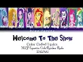 Download Lagu MLP Equetria Girls Rainbow Rocks|| Welcome To The Show (Color Coded Lyrics) [ENG/INA]