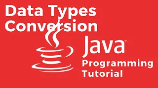Data Type Conversion Type Casting - Java Tutorial For Absolute Beginners