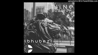 8nine muzique ibhubezi original mix afrohouse