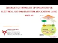 SYNERGISTIC FIBROBLAST OPTIMIZATION FOR ELECTRICAL AND POWER SYSTEM APPLICATIONS USING MATLAB