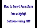 PHP - How to Insert Form Data Into a MySQL Database Using PHP