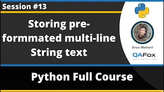 Storing Multi-line preformatted String text into a variable Python Tutorial - Part 13