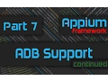 Adding ADB Support to our Framework Advanced Appium Tutorial - 7 Java