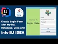 Create Login Form with Java and MySQL Using IntelliJ IDEA