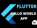 Hello World App Create Your First App Flutter Tutorial