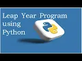 Check Leap Year or Not using Python Programming