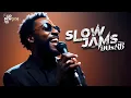 Download Lagu Soulful Slow Jams 💿 Deep R\u0026B Grooves for Midnight Reflections 💿 Slow Jams Mix