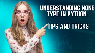 None Datatype in Python Tips and Tricks