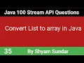 Convert List to array in Java 35 Shyam Sundar