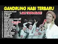 Download Lagu PALING BANYAK DICARI!!!! GANDRUNG NABI FULL ALBUM BOCAH CILEK CILEK TERBARU 2024