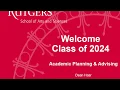 Welcome Class of 2024 - Academic Planning and Advising