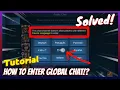 Download Lagu Tutorial!! How to Enter Global Chat in Another Language? SOLVED!!