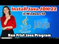 How to Download Install Java JDK 22 with JAVA HOME in Windows 10 PC or Laptop