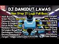 Lagu DJ Dangdut Lawas Remix Nonstop 1.5 Jam Full Bass | Wulan Merindu, Sakit Gigi, Sayang (Viral)