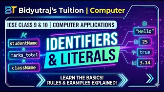 Identifiers Literals in Java Explained ICSE Class 9 10 Computer Applications