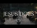 Download Lagu We The Kingdom - Jesus Does (Official Music Video)