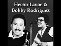 Hector Lavoe & Bobby Rodriguez - Aires de Navidad