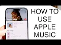 How To Use Apple Music Complete Beginners Guide