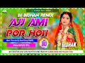 Download Lagu Ajj Ami Por Holi ✓✓ New Purulia Dj Sad Song 2025 ✓✓ Robot Bass mix ✓✓ Dj Bidhan Remix