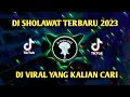 Lagu DJ SHOLAWAT TERBARU 2023 || BUSYROLANA X ILAHANA  X  YA SAYYIDI YA RASULULLAH || PALING ENAK SEDUNIA