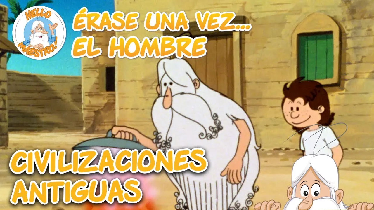 Civilizaciones antiguas | Recopilación de Episodios | Erase Una Vez... El Hombre