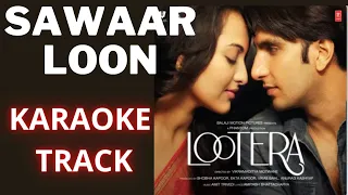 sawar loon karaoke track with lyrics