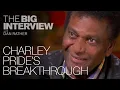 How Charley Pride Changed the Course of Country Music The Big Interview
