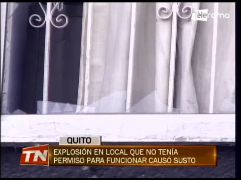 Explosión en local que no tenía permiso para funcionar causó susto