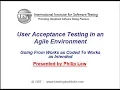 User Acceptance Testing in Agile Environment