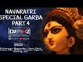 Download Lagu NAVRATRI SPECIAL GARBA PART 4 BY DJ H2 FT DJ MAK+919408068693
