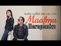 MAAFMU HARAPANKU - Andra Respati feat. Eno Viola (Official Music Video)