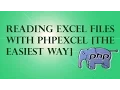 PHP Tutorial Read Excel File with PHP The Easiest Way to Read Excel Files Through PHP