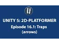 Unity 5 2D PLATFORMER-Traps 16 1